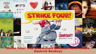 PDF Download  Strike Four The Crankshaft Baseball Book Black Squirrel Booksy Read Full Ebook