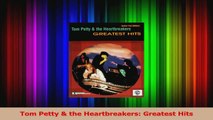 PDF Download  Tom Petty  the Heartbreakers Greatest Hits Download Online
