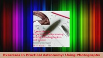 PDF Download  Exercises in Practical Astronomy Using Photographs PDF Full Ebook