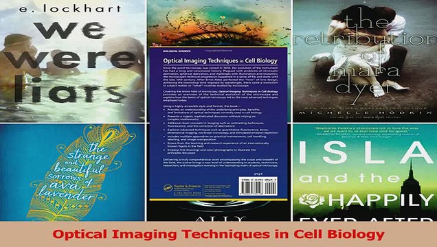 Optical Imaging Techniques in Cell Biology Read Online