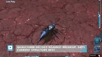 Qualcomm decides against breakup, says current structure best