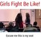 Girls fight latest funny video 2015 girls be like  is it real