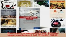 Lesen  Warehouse Management mit SAP Effektive Lagerverwaltung mit SAP WM SAP PRESS PDF Frei