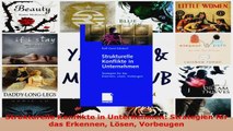 Lesen  Strukturelle Konflikte in Unternehmen Strategien für das Erkennen Lösen Vorbeugen PDF Online