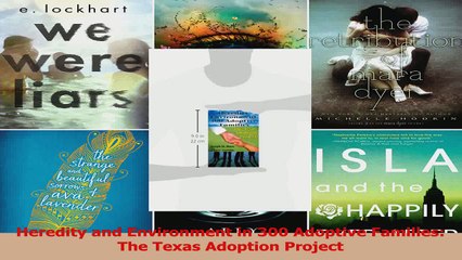 PDF Download  Heredity and Environment in 300 Adoptive Families The Texas Adoption Project Download Full Ebook