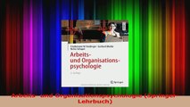 Lesen  Arbeits und Organisationspsychologie SpringerLehrbuch Ebook Frei