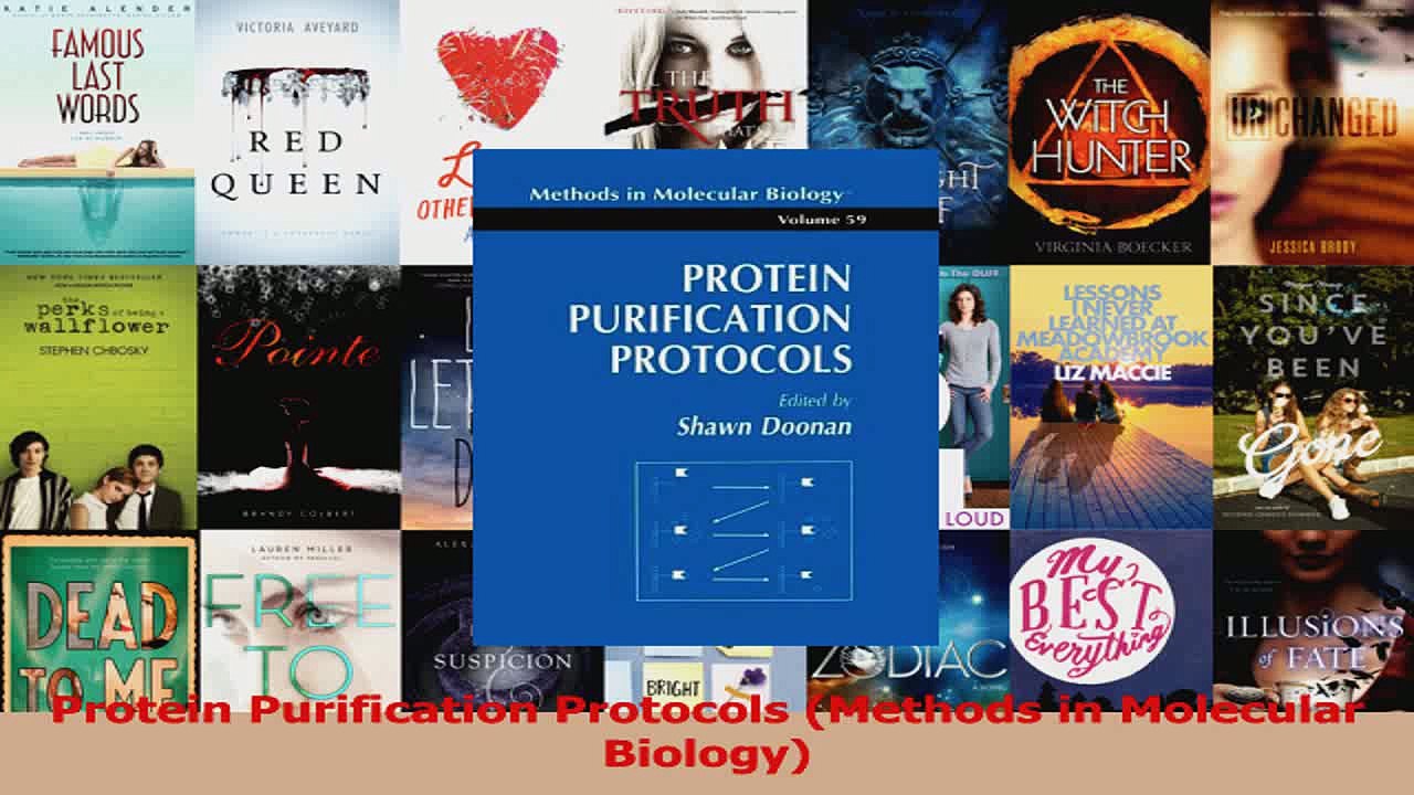 Protein Purification Protocols Methods in Molecular Biology Read Online