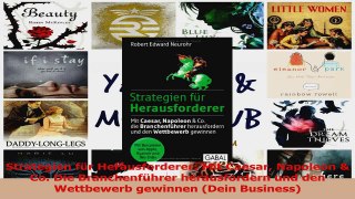 Download  Strategien für Herausforderer Mit Caesar Napoleon  Co Die Branchenführer herausfordern Ebook Online