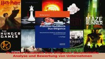 Lesen  PraktikerHandbuch Due Diligence Ganzheitliche Analyse und Bewertung von Unternehmen Ebook Frei