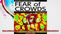 Fear of Crowds A Guide to Overcoming the Fear of Crowds in 6 Easy Steps