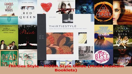 PDF Download  Thirties Style  MODA Style Guide Moda Museum Booklets Read Full Ebook