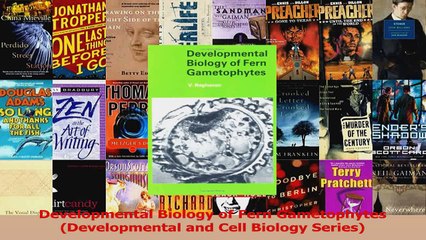 Developmental Biology of Fern Gametophytes Developmental and Cell Biology Series PDF