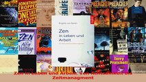 Lesen  Zen in Leben und Arbeit Von Achtsamkeit bis Zeitmanagment Ebook Frei