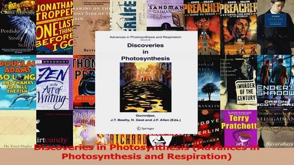 Discoveries in Photosynthesis Advances in Photosynthesis and Respiration PDF