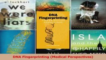 DNA Fingerprinting Medical Perspectives Download