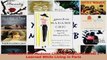Read  Lessons from Madame Chic 20 Stylish Secrets I Learned While Living in Paris PDF Free
