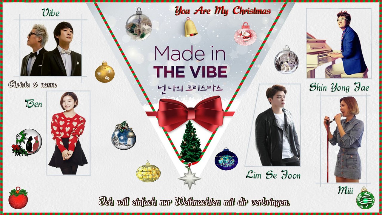 Vibe, Shin Yong Jae, Ben, Lim Se Joon, Miii – You Are My Christmas k-pop [german Sub]