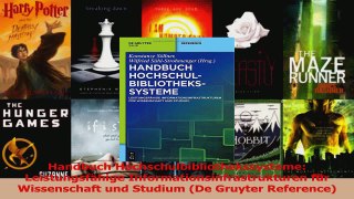 Lesen  Handbuch Hochschulbibliothekssysteme Leistungsfähige Informationsinfrastrukturen für Ebook Frei