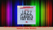 PDF Download  The Hal Leonard Real Jazz Classics Fake Book C Edition Fake Books Download Full Ebook