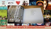 PDF Download  Light Screens The Complete Leadedglass Windows of Frank Lloyd Wright A Catalogue Download Full Ebook