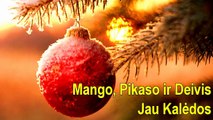 mango liudnos kaledos