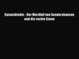 Satanskinder - Der Mordfall von Sondershausen und die rechte Szene PDF Ebook Download Free