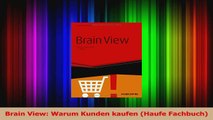 Download  Brain View Warum Kunden kaufen Haufe Fachbuch PDF Frei