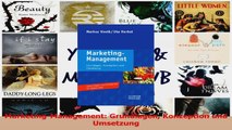 Lesen  MarketingManagement Grundlagen Konzeption und Umsetzung Ebook Online