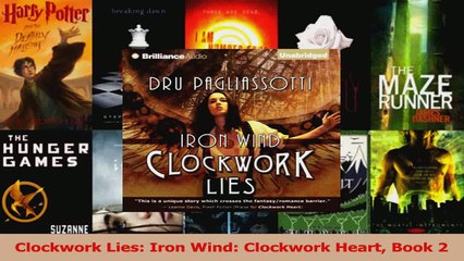 Download  Clockwork Lies Iron Wind Clockwork Heart Book 2 PDF Free