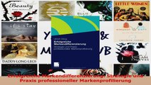 Lesen  Erfolgreiche Markendifferenzierung Strategie und Praxis professioneller Ebook Frei