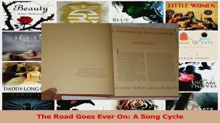 PDF Download  The Road Goes Ever On A Song Cycle PDF Online