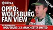 OPPO: The Wolfsburg View | VfL Wolfsburg 3-2 Manchester United | FANCAM