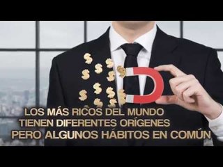 Hábitos de la gente millonaria que puedes imitar