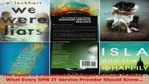 The Guide to a Successful Managed Services Practice  What Every SMB IT Service Provider PDF