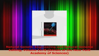 Read  Natural Genetic Engineering and Natural Genome Editing Volume 1178 Annals of the New York PDF Online