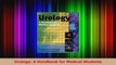 Read  Urology A Handbook for Medical Students PDF Free