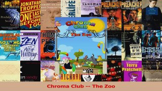 PDF Download  Chroma Club  The Zoo PDF Full Ebook