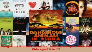 PDF Download  Dangerous Animals In Africa Interactive Quiz Book For Kids aged 9 to 12 PDF Full Ebook