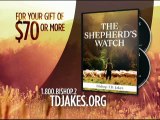 TD Jakes Sermons 2016 - I Am the Good Shepherd