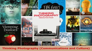 Read  Thinking Photography Communications and Culture EBooks Online