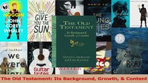 PDF Download  The Old Testament Its Background Growth  Content Read Online