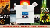Read  Population Health Creating A Culture Of Wellness Ebook Free