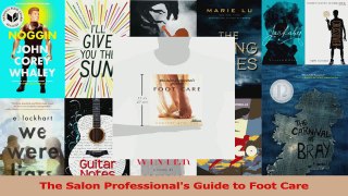 Download  The Salon Professionals Guide to Foot Care PDF Free