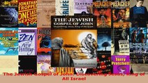Download  The Jewish Gospel of John Discovering Jesus King of All Israel Ebook Free