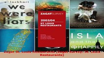 Read  Zagat St Louis Restaurants Zagat Survey St Louis Restaurants Ebook Free