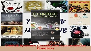 Read  CHARGE Syndrome Genetics and Communication Disorders Ebook Free