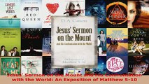 Download  Jesus Sermon on the Mount and His Confrontation with the World An Exposition of Matthew PDF Online