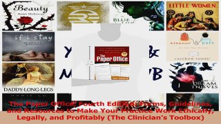 PDF Download  The Paper Office Fourth Edition Forms Guidelines and Resources to Make Your Practice Work Read Full Ebook