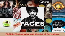 Read  FACES Photography and the Art of Portraiture Ebook Free