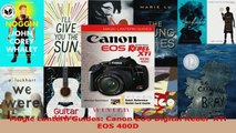 Read  Magic Lantern Guides Canon EOS Digital Rebel  XTi EOS 400D PDF Free